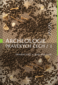 Archeologie pravěkých Čech – Svazek 1: Kuna, Martin (ed.) et al.: Pravěký svět a jeho poznání