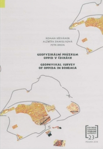 Geofyzikální průzkum oppid v Čechách. Geophysical survey of oppida in Bohemia