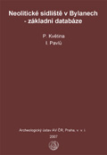 Neolitické sídliště v Bylanech – základní databáze