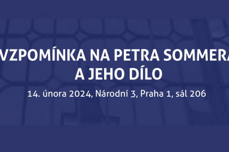 Vzpomínka na Petra Sommera a jeho dílo