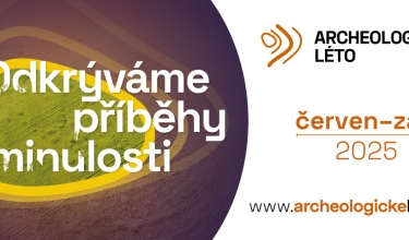 Tisková zpráva | 6. ročník Archeologického léta